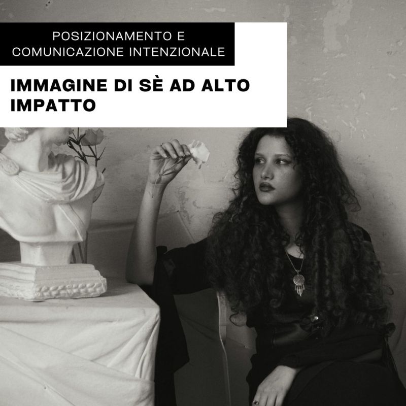 Immagine di Sè ad alto&nbsp;impatto
