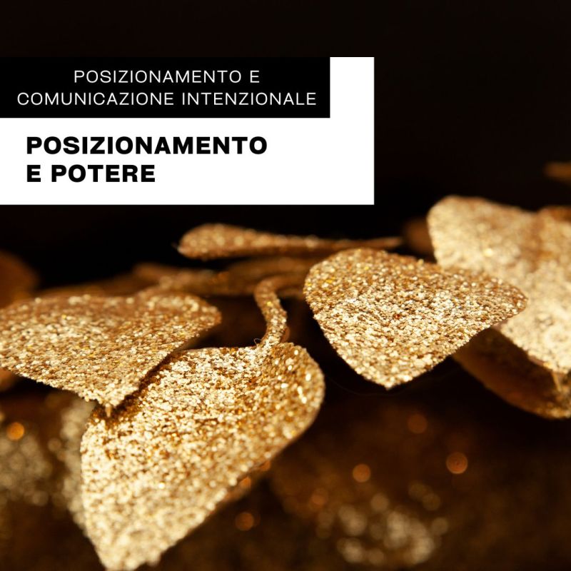 Posizionamento e Potere